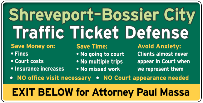 Shreveport–Bossier City, Louisiana Speeding & Traffic Ticket Lawyer Paul Massa Graphic 1